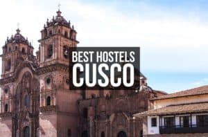 Best Hostels Cusco
