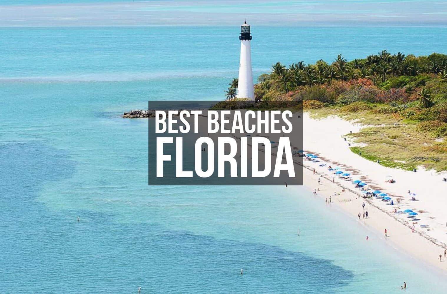“Top 20 Must-Visit Beaches in Florida for 2024” (+MAP)