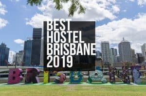 Best Hostels Brisbane
