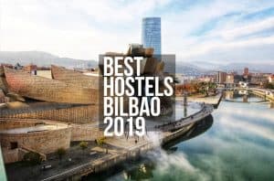 Best Hostels Bilbao