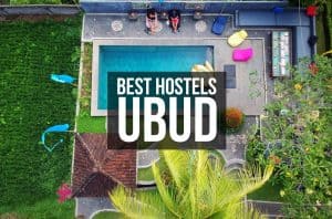 Best Hostels in Ubud, Bali