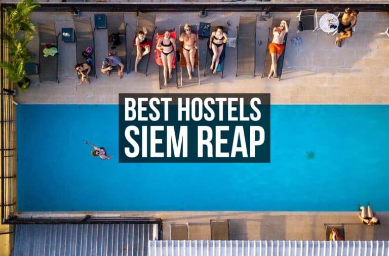 Best Hostels in Siem Reap, Cambodia