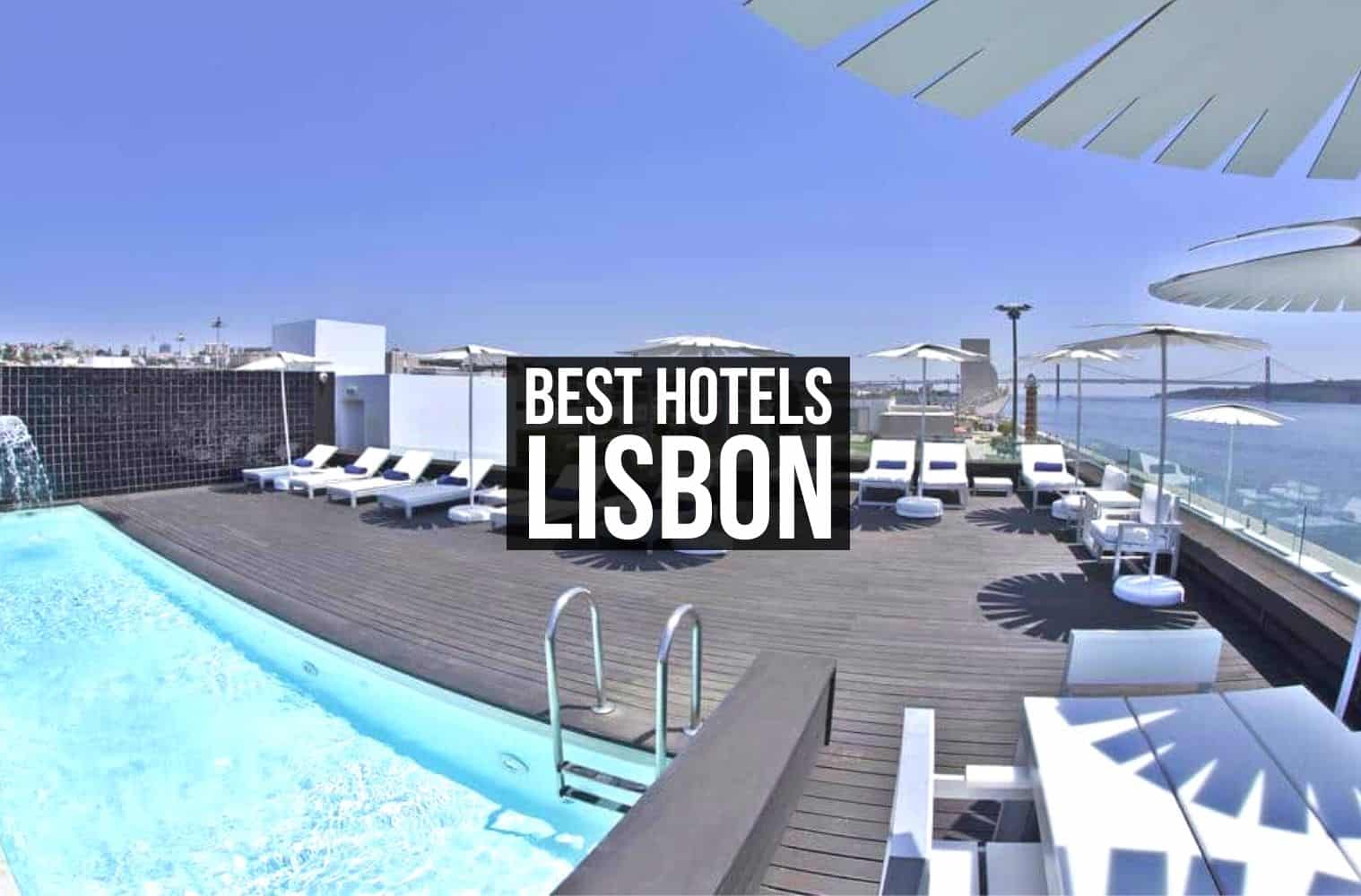Luxury Hotels in Lisbon