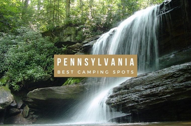 Best Camping Sites in Pennsylvania