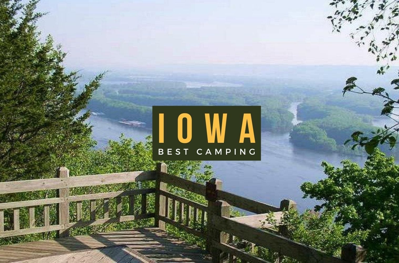 Best Camping Sites in Iowa