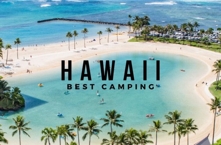 Best Camping in Hawaii