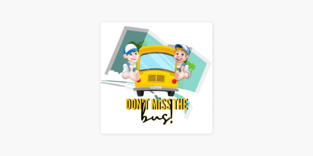Don’t Miss the Bus: Tour Guide Travel Podcast