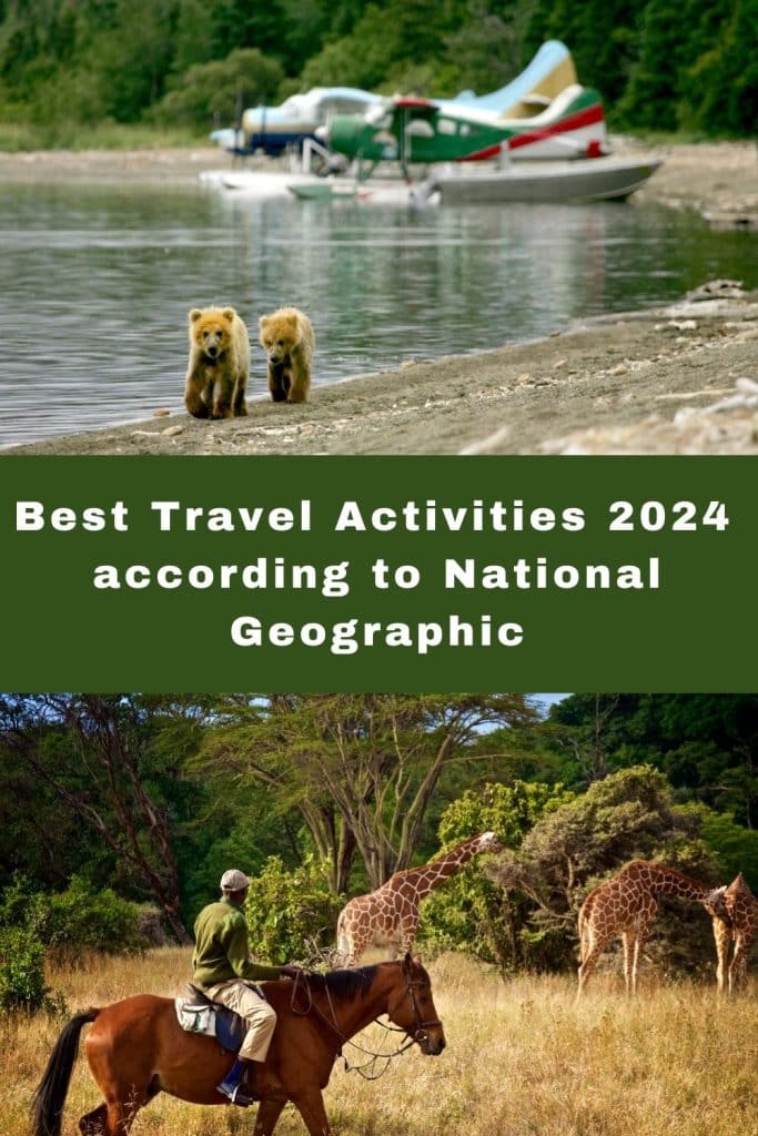 Best Travel Activities For 2024 According to National Geographic (1)